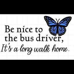 Bus driver quote